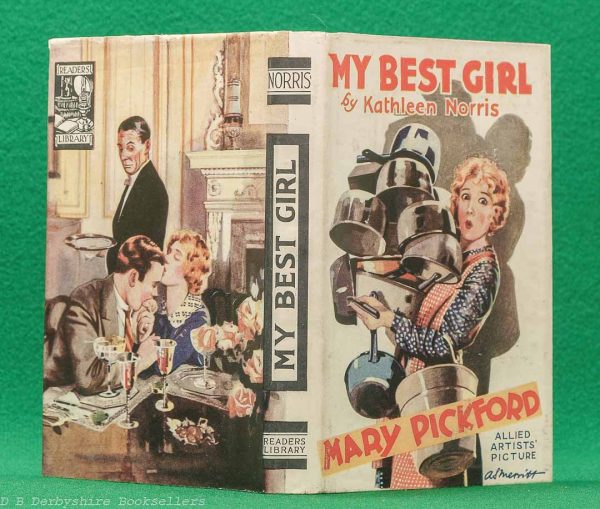 My Best Girl | Kathleen Norris | Readers Library, 1928 | Mary Pickford
