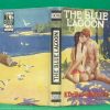 The Blue Lagoon | H. De Vere Stacpoole | Readers Library, circa 1932 | dustwrapper art by A. F. Merritt The Blue Lagoon | H. De Vere Stacpoole | Readers Library, circa 1932 | dustwrapper art by A. F. Merritt