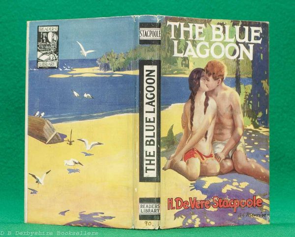 The Blue Lagoon | H. De Vere Stacpoole | Readers Library, circa 1932 | dustwrapper art by A. F. Merritt The Blue Lagoon | H. De Vere Stacpoole | Readers Library, circa 1932 | dustwrapper art by A. F. Merritt