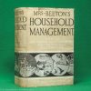 Mrs Beeton's Household Management | Ward, Lock & Co. Limited, New Edition circa 1920s/30s | A Complete Cookery Book