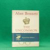 The Uncommon Reader by Alan Bennett | Faber & Faber / Profile Books, 1st edition 2007 | Signed | Topping & Company wrap-round belly band The Uncommon Reader by Alan Bennett | Faber & Faber / Profile Books, 1st edition 2007 | Signed | Topping & Company wrap-round belly band