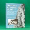 Wasdale Climbing Book by Michael Cocker | The Ernest Press, 1st edition 2006 | Signed | Limited Edition