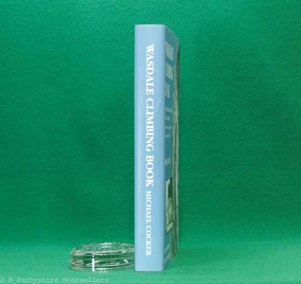 Wasdale Climbing Book by Michael Cocker | The Ernest Press, 1st edition 2006 | Signed | Limited Edition