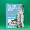 Wasdale Climbing Book by Michael Cocker | The Ernest Press, 1st edition 2006