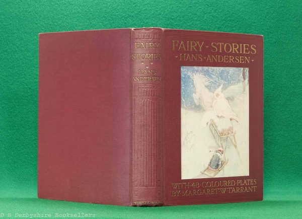 Fairy Stories from Hans Christian Andersen | Ward, Lock & Co., Limited, 1st edition 1917 | illustrated by Margaret W. Tarrant