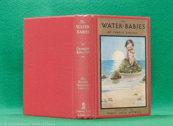 The Water-Babies by Charles Kingsley | Raphael Tuck & Sons Ltd, [No Date] circa 1930 | illustrated by Mabel Lucie Attwell | Golden Treasury Library | with dustwrapper