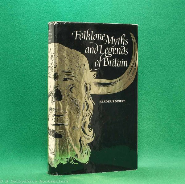 Folklore, Myths and Legends of Britain | Reader's Digest Association Limited, 1st edition 1973 | with dustwrapper Folklore, Myths and Legends of Britain | Reader's Digest Association Limited, 1st edition 1973 | with dustwrapper