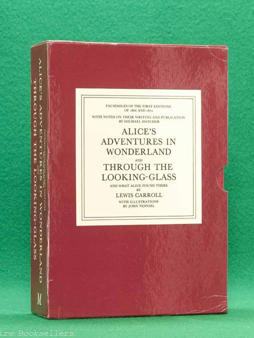 Alice's Adventures in Wonderland and Through the Looking-Glass by Lewis Carroll | Macmillan Children’s Books, facsimile edition 1984 | illustrations by John Tenniel | two volumes in slipcase