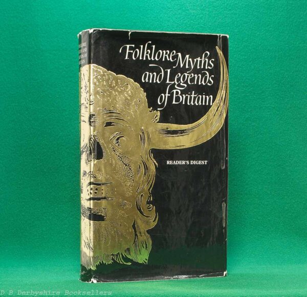 Folklore, Myths and Legends of Britain | Reader's Digest Association Limited, 2nd edition 1977 | with dustwrapper Folklore, Myths and Legends of Britain | Reader's Digest Association Limited, 2nd edition 1977 | with dustwrapper