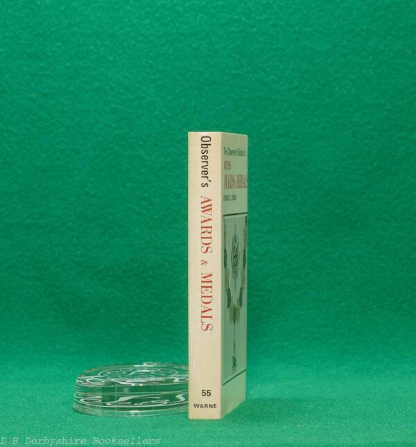 The Observer's Book of British Awards and Medals by Edward C. Joslin | Frederick Warne & Co. Ltd / J. B. Hayward & Son, 1st edition 1974 | Hayward Variant