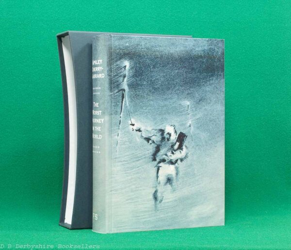 The Worst Journey in the World by Apsley Cherry-Gerrard | The Folio Society, 2012 | introduction by Francis Spufford