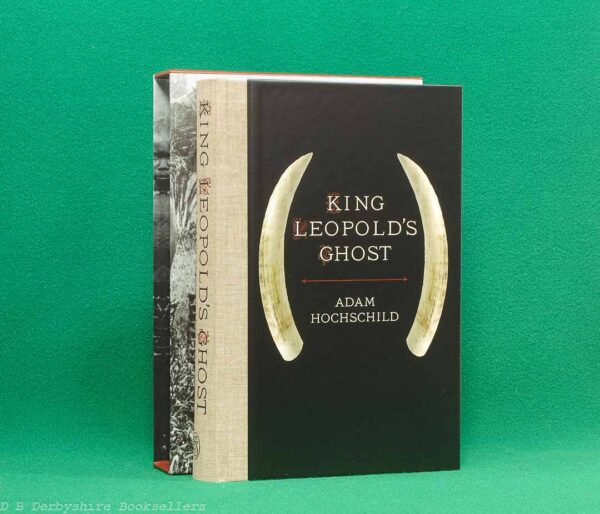King Leopold's Ghost by Adam Hochschild (Folio Society, 2017) | Africa
