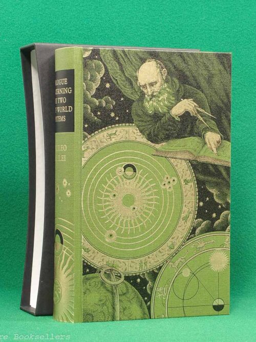 Dialogue Concerning the Two Chief World Systems by Galileo Galalei (The Folio Society, 2013) | translated by Stillman Drake | foreword by Albert Einstein | introduction by Dava Scobel