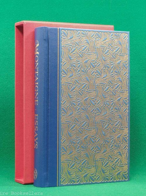 Essays by Michel de Montaigne | The Folio Society, 2019 translated by M. A. Screech
