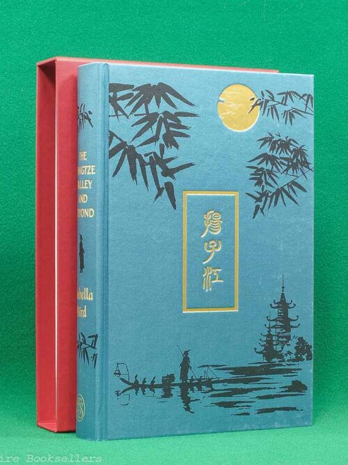 The Yangtze Valley and Beyond by Mrs J. Bishop (Isabella L. Bird) | The Folio Society, 2018 | introduction by Dervla Murphy | China