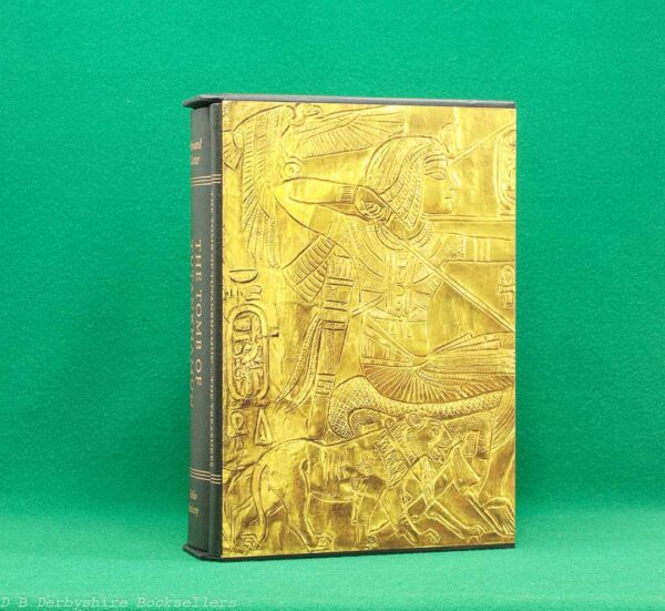 The Tomb of Tutankhamun by Howard Carter | The Folio Society, 2013 | introduction by David P. Silverman | Egypt