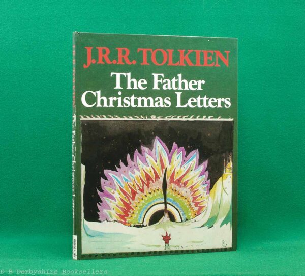 The Father Christmas Letters by J. R. R. Tolkien | George Allen & Unwin Ltd, 1st edition 1976 | edited by Baillie Tolkien The Father Christmas Letters by J. R. R. Tolkien | George Allen & Unwin Ltd, 1st edition 1976 | edited by Baillie Tolkien