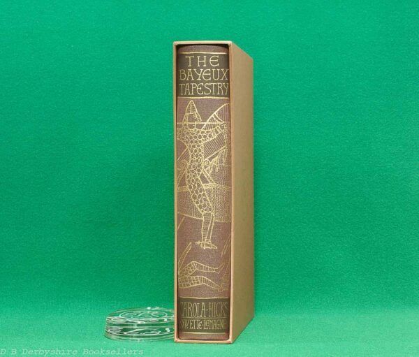 The Bayeux Tapestry by Carola Hicks and Sylvette Lemagnen | The Folio Society, 2016 | Commentary Volume The Bayeux Tapestry by Carola Hicks and Sylvette Lemagnen | The Folio Society, 2016 | Commentary Volume