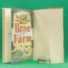 Brae Farm written and lithographed by Tom Gentleman | Transatlantic Arts Co. Ltd, 1st edition 1945 | The Curwen Press | in a dustwrapper