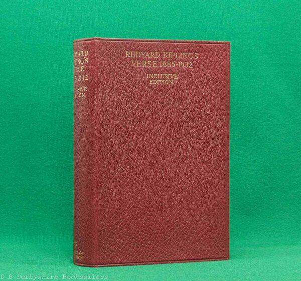 Rudyard Kipling's Verse Inclusive Edition 1885–1932 | Hodder and Stoughton Limited, second impression 1934 | Leather Binding