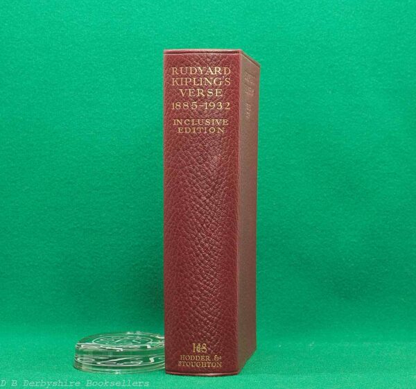 Rudyard Kipling's Verse Inclusive Edition 1885–1932 | Hodder and Stoughton Limited, second impression 1934 | Leather Binding