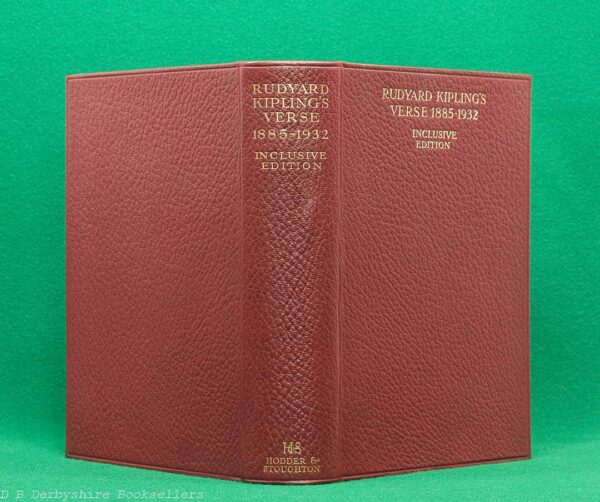Rudyard Kipling's Verse Inclusive Edition 1885–1932 | Hodder and Stoughton Limited, second impression 1934 | Leather Binding